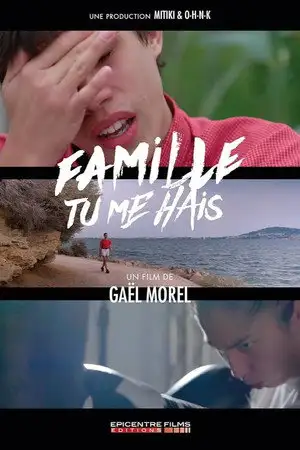 Famille tu me hais – affiche