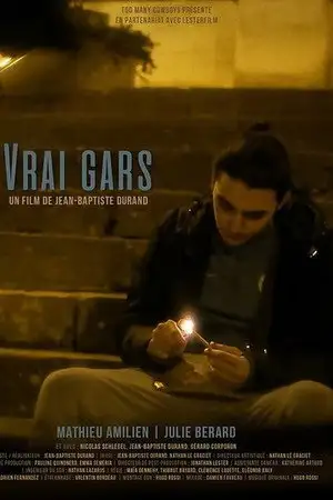 Vrai Gars – affiche