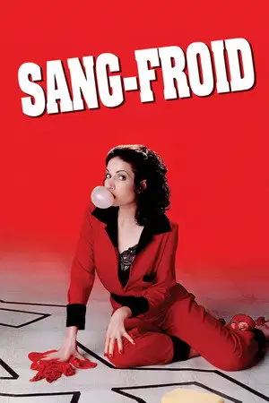 Sang-froid - Un meurtre, ça fait toujours désordre ! – affiche
