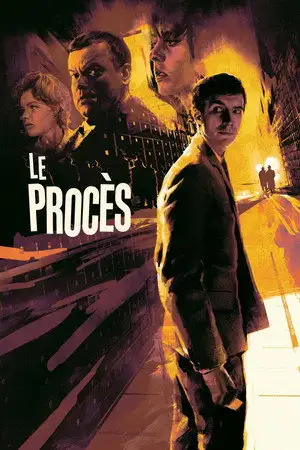 Le Procès - Le chef d'oeuvre d'Orson Welles. – affiche