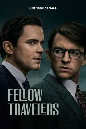 Fellow Travelers - Saison 1 - Frappe-moi – affiche