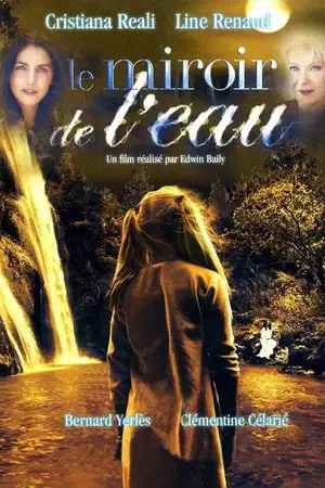 Le miroir de l'eau - Episode 07 – affiche
