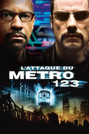 L'Attaque du métro 123 - Je ne peux pas le sortir de ma tête. Je vais mourir aujourd'hui. – affiche