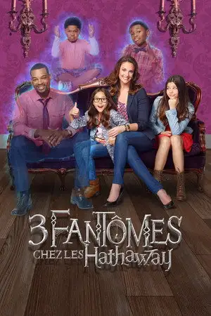 3 fantômes chez les Hathaway - Saison 2 - Les Thunderman hantés – affiche
