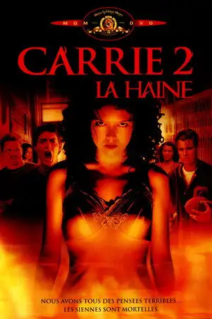 Carrie 2 : La haine - Nous avons tous des pensées terribles... les siennes sont mortelles. – affiche