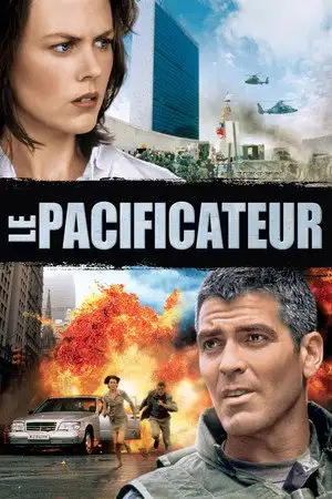 Le Pacificateur - Toutes les armes nucléaires du monde ont été localisées… sauf une. – affiche