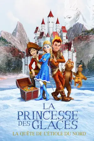 La Princesse des Glaces - La quête de l'étoile du Nord – affiche
