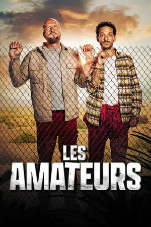 Les amateurs - Saison 1 – affiche