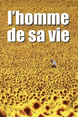 L'Homme de sa vie – affiche