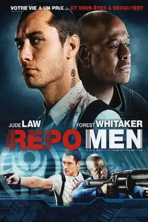 Repo men - Pour un prix, n'importe quel organe de votre corps peut être remplacé. Mais il peut également être repris. – affiche
