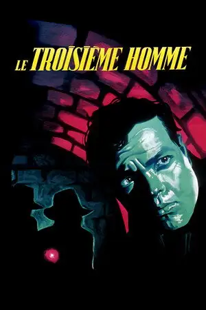 Le Troisième Homme - Rien ne l'a préparé à ce qu'il va découvrir… – affiche