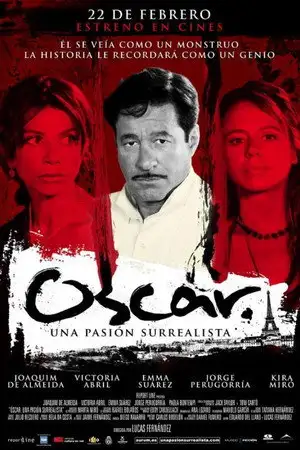 Óscar. Una pasión surrealista – affiche