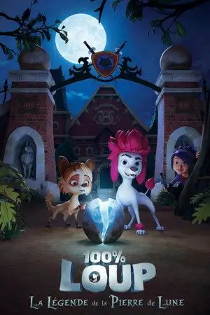 100% Loup - Saison 1 - Le tombeau du roi Wilderwolf – affiche