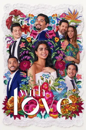 With Love - Saison 1 - Le Jour De L'Indépendance – affiche