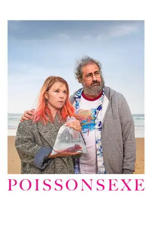 Poissonsexe - Et si vous tombiez amoureux avant la fin du monde ? – affiche