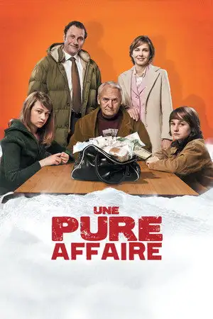 Une pure affaire - Ça sent les emmerdes à plein nez – affiche