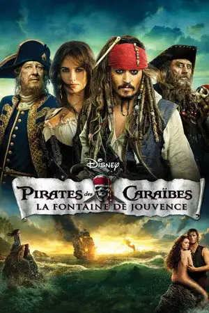 Pirates des Caraïbes : La Fontaine de jouvence - Vivre éternellement ou mourir en essayant. – affiche