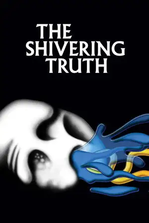 The Shivering Truth - Saison 1 - Beauté cachée – affiche