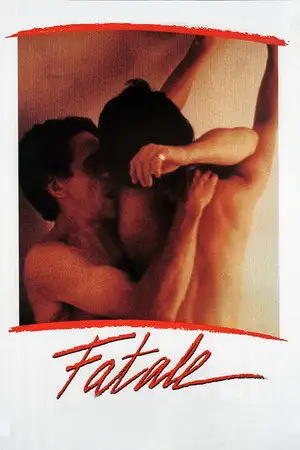 Fatale - Quand une passion devient... – affiche
