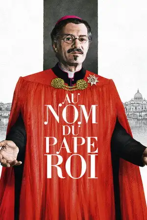 Au nom du Pape roi – affiche