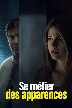 Se méfier des apparences – affiche