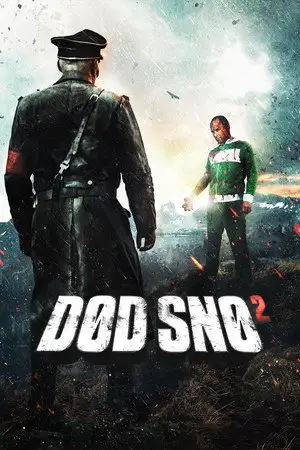 Dead Snow 2 - Même Mort, Un Nazi Ne Sert à Rien… – affiche
