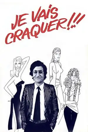 Je vais craquer !!! – affiche