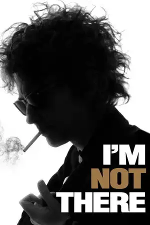 I'm Not There – affiche