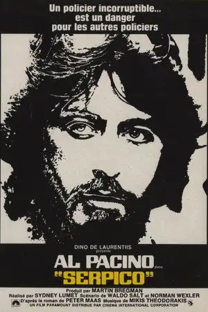 Serpico - Un policier incorruptible… est un danger pour les autres policiers. – affiche