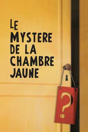 Le Mystère de la chambre jaune – affiche