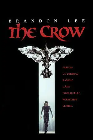 The Crow - Parfois, un corbeau ramène l'âme pour qu'elle rétablisse le bien. – affiche