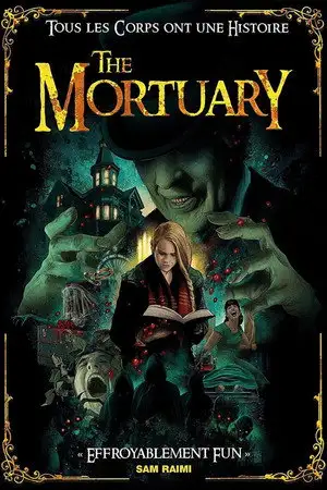 The Mortuary - Tous les corps ont une histoire… – affiche