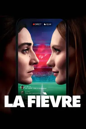 La fièvre - Saison 1 - L'autre assemblée – affiche