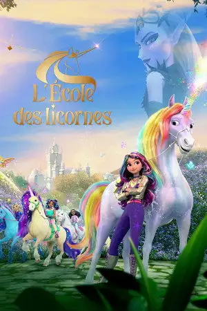 L'École des licornes - Saison 1 - La vengeance de Ravenzella – affiche