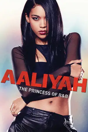 Aaliyah : Destin brisé - La biographie de la star Aaliyah, décédée en 2001 dans un crash d'avion. – affiche