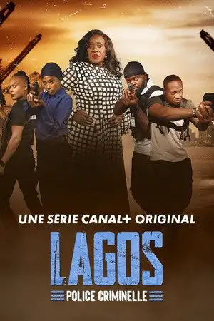 Lagos Police Criminelle - Saison 1 – affiche