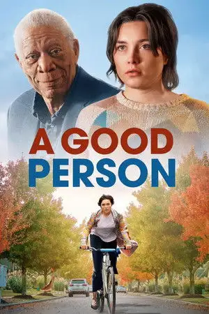 A Good Person - Parfois, on trouve de l'espoir là où on ne l'attendait pas. – affiche