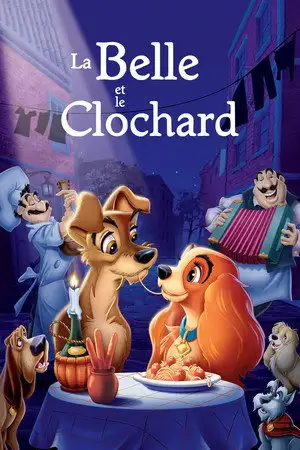 La Belle et le Clochard - La plus délicieuse « Love Story ». – affiche
