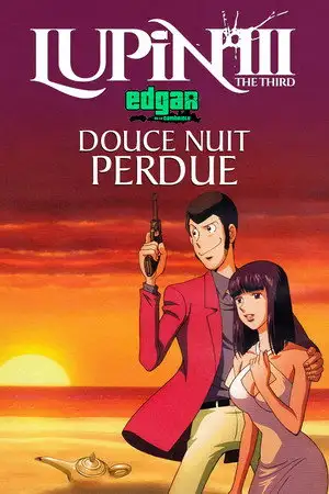 Lupin III : Douce nuit perdue – affiche