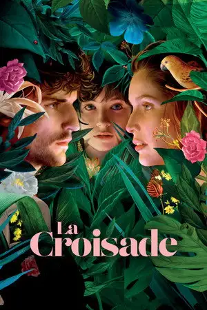La Croisade – affiche