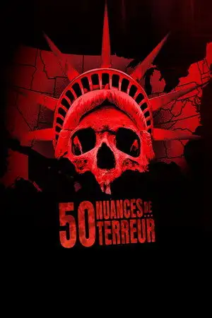 50 nuances de terreur - Saison 1 - On y est presque (Iowa) – affiche