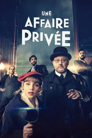 Une affaire privée - Saison 1 - La fleur de lys – affiche