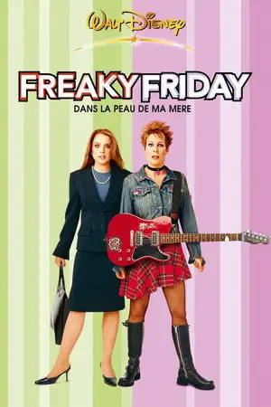 Freaky Friday : Dans la peau de ma mère - Le cauchemar de toute adolescente… ressembler à sa mère ! – affiche