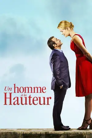 Un homme à la hauteur - En amour, il faut voir grand – affiche