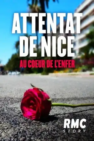 Attentat de Nice : Au coeur de l'enfer – affiche