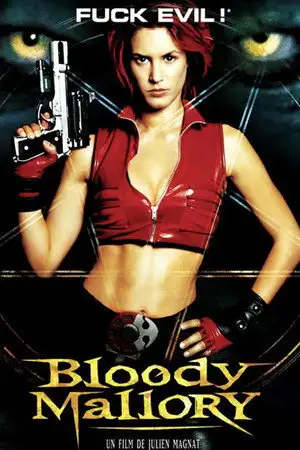 Bloody Mallory - Le Mal a un nouvel ennemi. – affiche