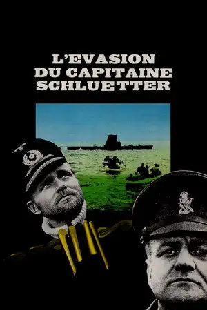 L'évasion du capitaine Schlütter – affiche