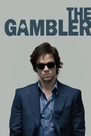 The Gambler - Lorsqu'une deuxième chance se présente, il faut risquer le tout pour le tout – affiche