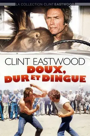 Doux, dur et dingue - Tous les coups sont permis ! – affiche
