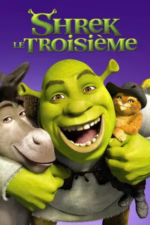Shrek le troisième - Mettez-vous au vert ! – affiche
